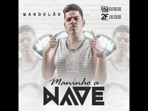 maninho a nave - 2019
