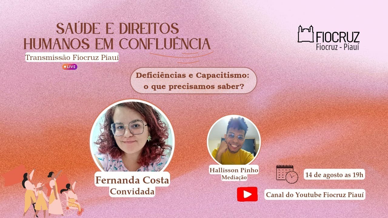 LIVE - Deficiências e Capacitismo: o que você precisa saber