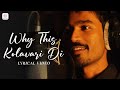 Why This Kolaveri Di Lyrical Music Video Dhanush Anirudh Ravichandran Shruti Hassan