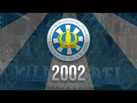 VILA ISABEL 2002 - SAMBA AO VIVO