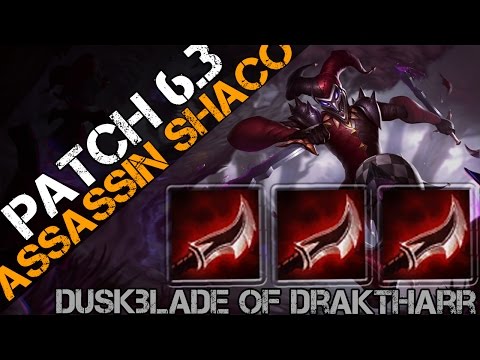 ► DUSKBLADE ASSASSIN SHACO TRYOUT IN PATCH 6.3 (Full Game Commentary)