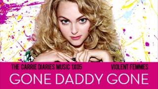 Carrie Diaries 1x05 Gone Daddy Gone - Violent Femmes