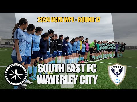 2024 VCFA WPL Rd 17 - South East FC v Waverley City