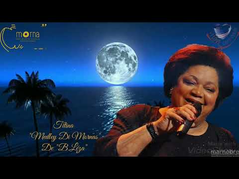 Titina - Rapsódia (Medley De Mornas) B.Léza