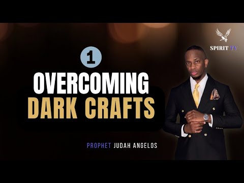 Overcoming Dark Crafts || Part 1 #propheticword #witchcraft #breakingstrongholds
