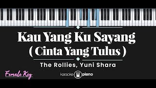 Download lagu Kau Yang Ku Sayang (Cinta Yang Tulus) - The Rollies, Yuni Shara (KARAOKE PIANO - FEMALE KEY) mp3 Download lagu Kau Yang Ku Sayang (Cinta Yang Tulus) - The Rollies, Yuni Shara (KARAOKE PIANO - FEMALE KEY) mp3