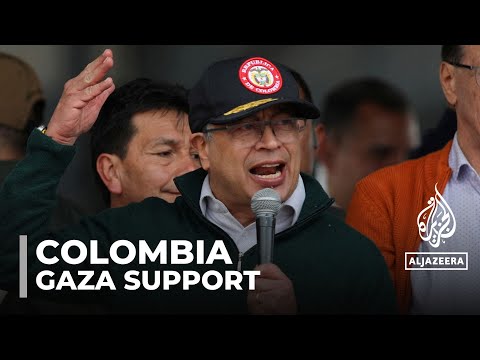 Colombia cuts ties with Israel: President ends diplomatic relations over war