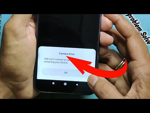 Camera error problem !! camera kaise thik kare mobile ka