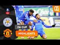 WAT EEN HEERLIJKE WEDSTRIJD! ? | Leicester City vs Manchester United | FA Cup 2020/21 | Samenvatting