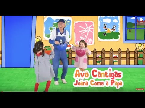Joana Come a Papa - Avô Cantigas