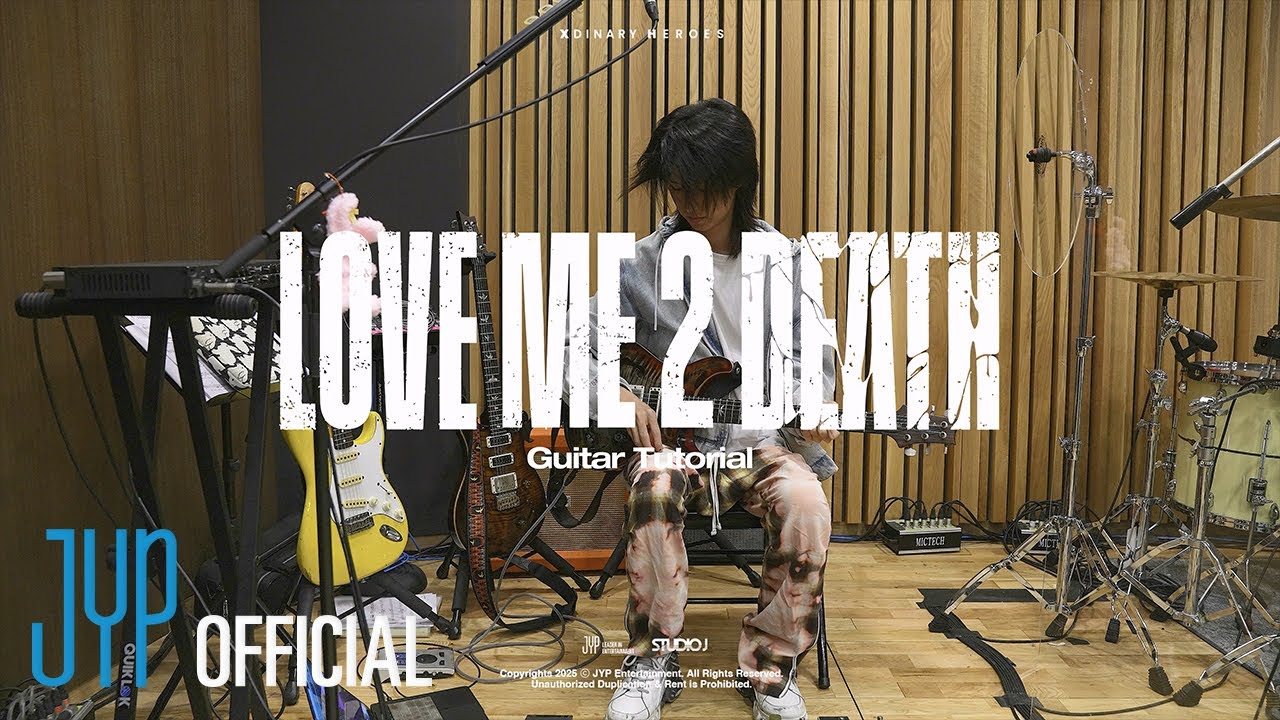 Xdinary Heroes "LOVE ME 2 DEATH" Guitar Tutorial