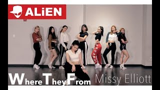 Missy Elliott - WTF (Where They From) | 1 take | ALiEN | Choreography Euanflow &amp; ALiEN