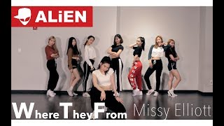 Missy Elliott - WTF (Where They From) | 1 take | ALiEN | Choreography Euanflow &amp; ALiEN