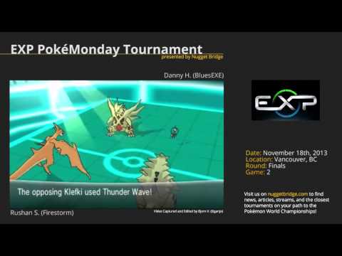 EXP PokéMonday Tournament - Rushan S. (Firestorm) vs Danny H. (BluesEXE) Game 2