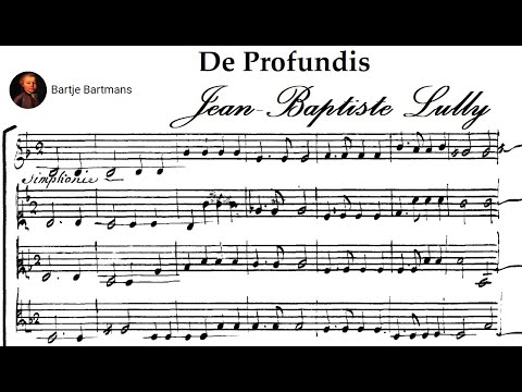 Jean-Baptiste Lully - 'De Profundis', Grand Motet, LWV 62 (1684)