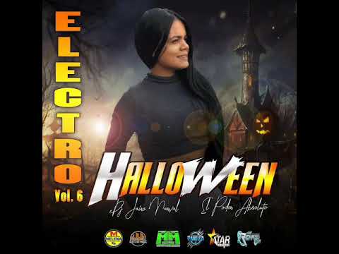 🔥🇻🇪 Electro 2020 vol6 Halloween Discplay Dj Jairo Marval 🔥🇻🇪