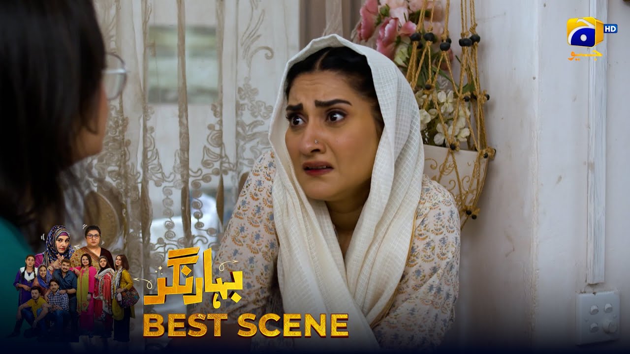 Bahar Nagar Episode 69 | 𝐁𝐞𝐬𝐭 𝐒𝐜𝐞𝐧𝐞 𝟎𝟏 | Hina Dilpazeer Khan - Javeria Saud | HAR PAL Geo