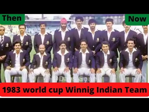 1983 World cup Winner Indian Cricket Team  Players then and now |