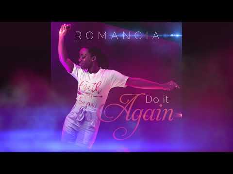 Do It Again- Romancia (Audio)