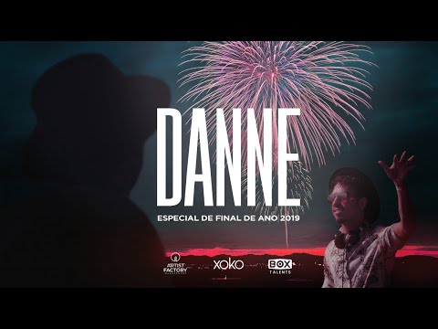 DANNE - SE | Especial final de ano 2019