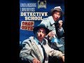 Detective School Dropouts (Full Movie)