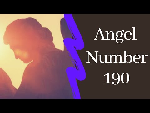 Angel Number 190: Are You Seeing 190 Everywhere?