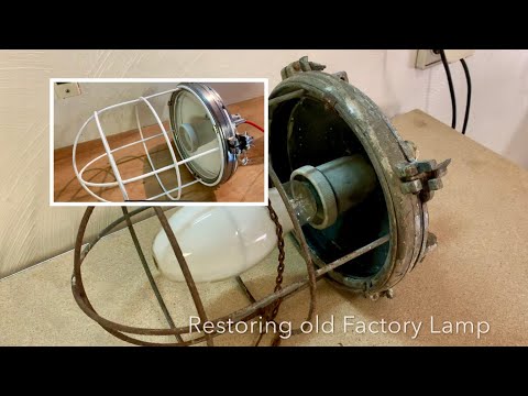 Restoration of Antique Factory Lamp