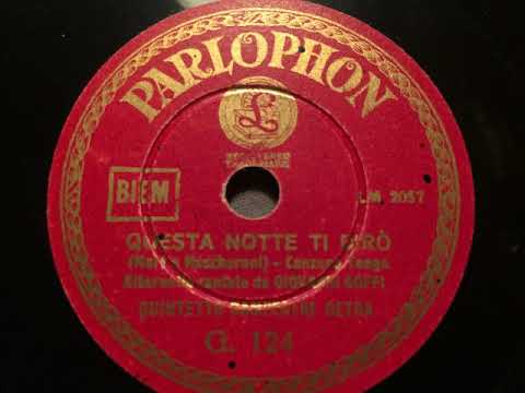 Quintetto Campestre Cetra, Refrain Giovanni Goffi, Questa notte ti dirò, Tango, Italien, 1936
