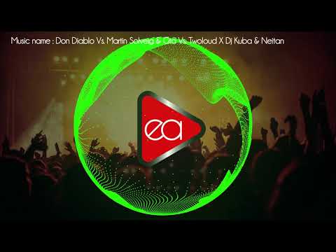Mashup 2020 Don Diablo Vs  Martin Solveig & Gta Vs  Twoloud X Dj Kuba & Neitan remix