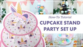 How To Set Up a Unicorn Cupcake Stand 🦄 | BalsaCircle.com Tutorial