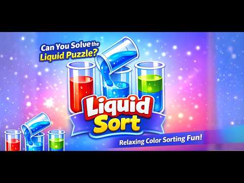 Liquid Sort - Water Sort Game video thumbnail