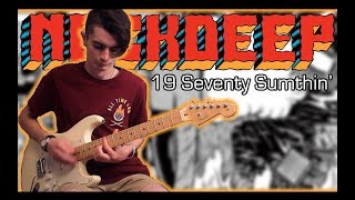 Neck Deep - 19 Seventy Sumthin&#39; (Guitar &amp; Bass Cover w/ Tabs)