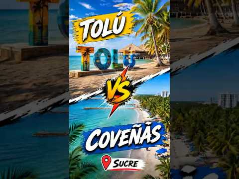 TOLÚ vs COVEÑAS - Sucre 🇨🇴 | ¿Cuál es MEJOR? #caribe #beach #turismo