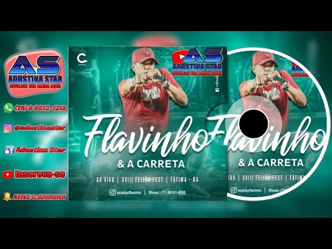 FLAVINHO E A CARRETA - FÁTIMA–BA 2019