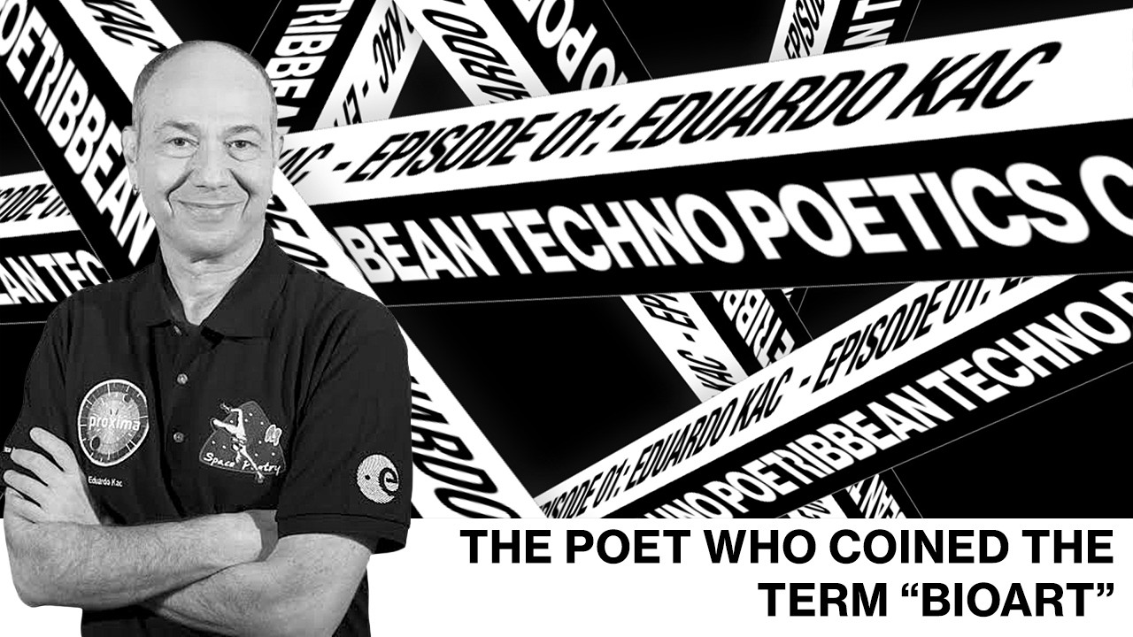 Eduardo Kac — Caribbean Techno Poetics