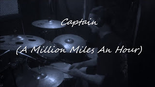 Captain - Something For Kate - drum cover.