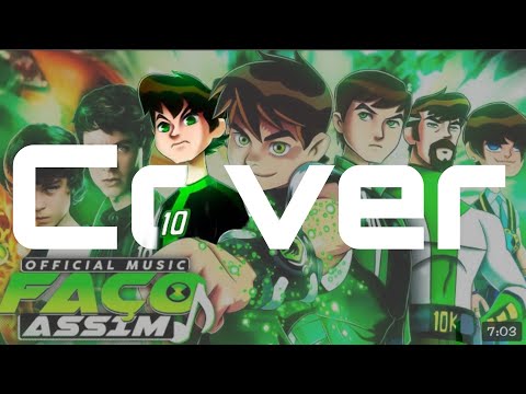 Cover do Rap dos Bens (@facoassimoficial-Parte do Ben Omniverse)