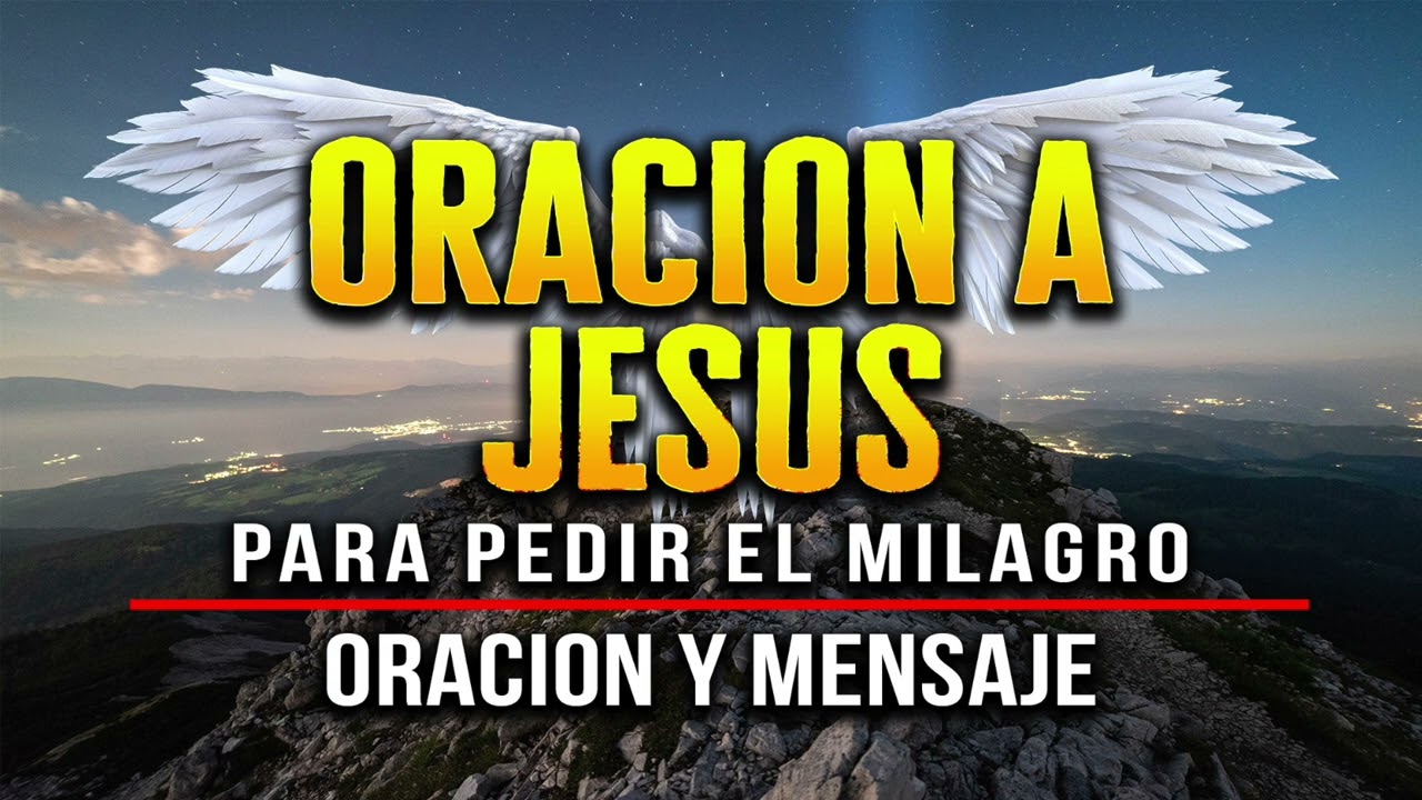 ORACION PODEROSA AL SEÑOR JESUS "CREO QUE TU LUZ ME LIBERA"