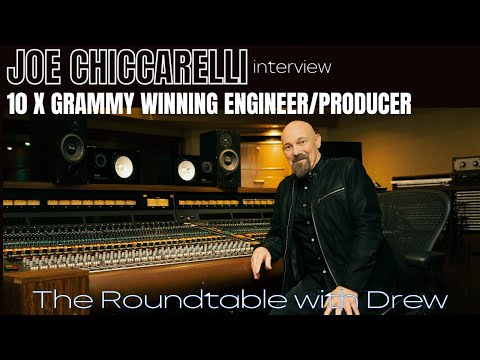 Engineer Joe Chiccarelli - The Roundtable with Drew