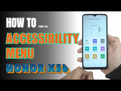 How to turn on Accessibility Menu on Honor X5b