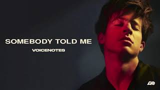 Charlie Puth - Somebody Told Me [Official Instrumental]