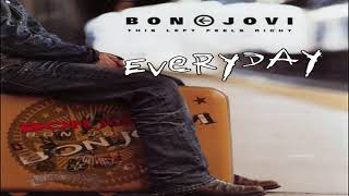 Bon Jovi - Everyday - This Left Feels Right