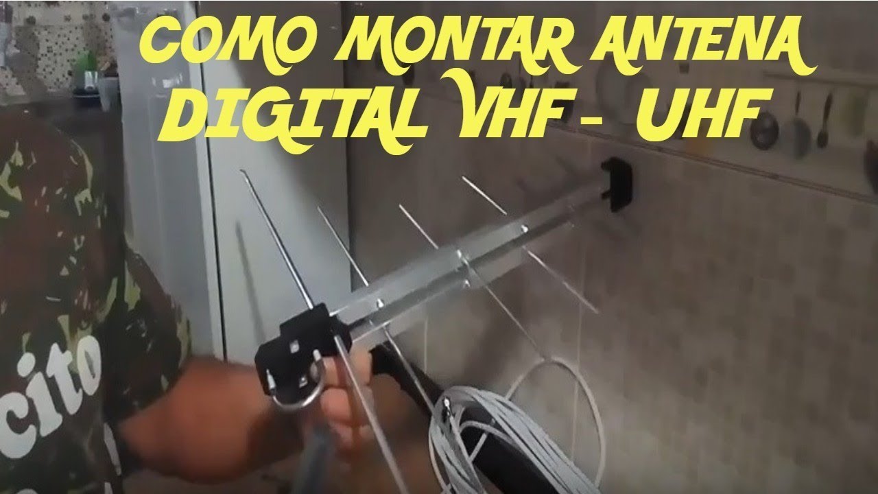 COMO MONTAR ANTENA DIGITAL  (  VHF _ UHF  )