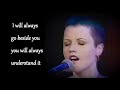 The Cranberries,   I will always  -  Lyrics