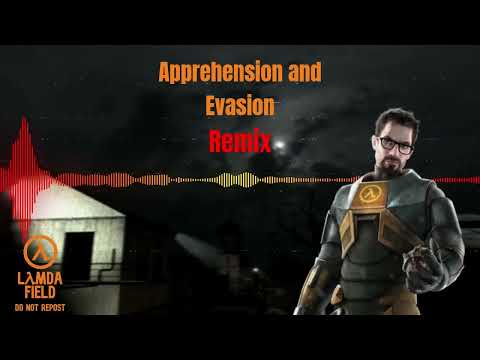 Apprehension and Evasion Remix
