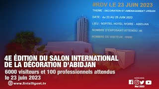 4e édition du Salon international de la décoration d'Abidjan : 6000 visiteurs at