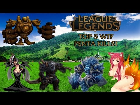 TOP 5 WTF PENTA KILLS!