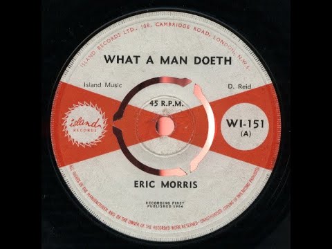 Eric Morris - What A Man Doeth - 1964