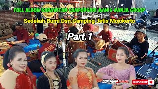 Download lagu Full Album Karawitan Campursari Guwayeng-MANIS MANJA GROUP-Sedekah Bumi-Gamping Jetis Mojokerto mp3