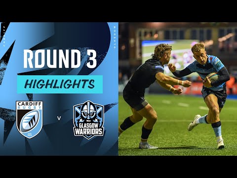 Cardiff Rugby v Glasgow Warriors | Highlights | Round 3 | URC 2024/25